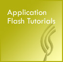 Application Flash Tutorials